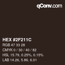 Color code: HEX #2F211C | qconv.com