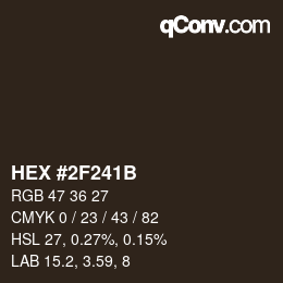 Color code: HEX #2F241B | qconv.com