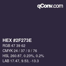 Color code: HEX #2F273E | qconv.com