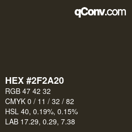 カラーコード: HEX #2F2A20 | qconv.com