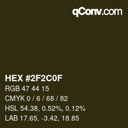 Color code: HEX #2F2C0F | qconv.com