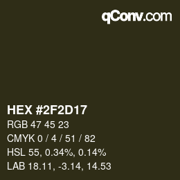 Color code: HEX #2F2D17 | qconv.com
