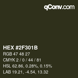 Color code: HEX #2F301B | qconv.com