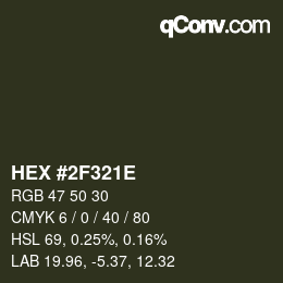 Color code: HEX #2F321E | qconv.com