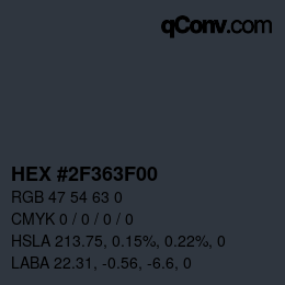 颜色代码: HEX #2F363F00 | qconv.com