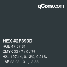 Code couleur: HEX #2F393D | qconv.com