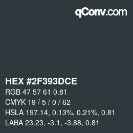 Color code: HEX #2F393DCE | qconv.com