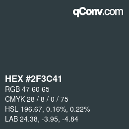 Color code: HEX #2F3C41 | qconv.com