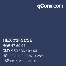 Farbcode: HEX #2F3C5E | qconv.com