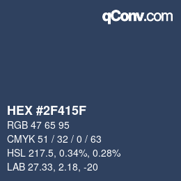 カラーコード: HEX #2F415F | qconv.com