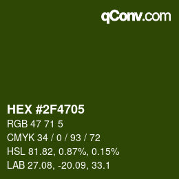 Color code: HEX #2F4705 | qconv.com