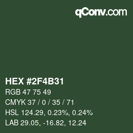 Farbcode: HEX #2F4B31 | qconv.com