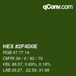 Color code: HEX #2F4D0E | qconv.com