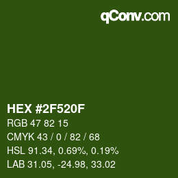 Color code: HEX #2F520F | qconv.com