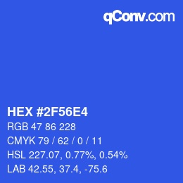 カラーコード: HEX #2F56E4 | qconv.com