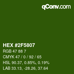 Color code: HEX #2F5807 | qconv.com