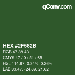 カラーコード: HEX #2F582B | qconv.com