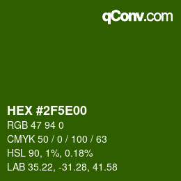 Color code: HEX #2F5E00 | qconv.com