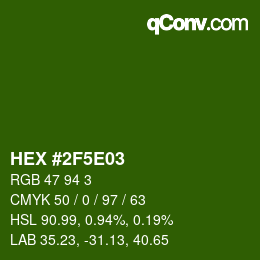 Color code: HEX #2F5E03 | qconv.com