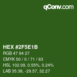 Color code: HEX #2F5E1B | qconv.com