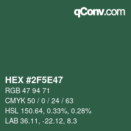 Color code: HEX #2F5E47 | qconv.com