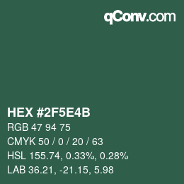 Farbcode: HEX #2F5E4B | qconv.com