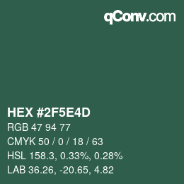 Farbcode: HEX #2F5E4D | qconv.com