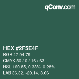 Color code: HEX #2F5E4F | qconv.com