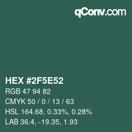 Color code: HEX #2F5E52 | qconv.com