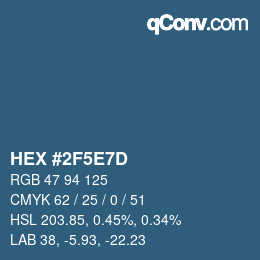 カラーコード: HEX #2F5E7D | qconv.com