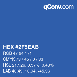 カラーコード: HEX #2F5EAB | qconv.com
