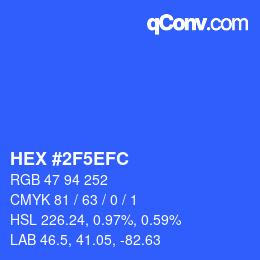カラーコード: HEX #2F5EFC | qconv.com