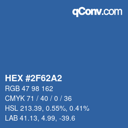 カラーコード: HEX #2F62A2 | qconv.com
