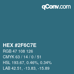 Color code: HEX #2F6C7E | qconv.com