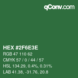 Color code: HEX #2F6E3E | qconv.com