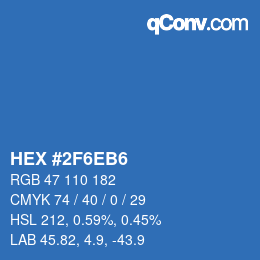 カラーコード: HEX #2F6EB6 | qconv.com