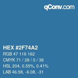 カラーコード: HEX #2F74A2 | qconv.com