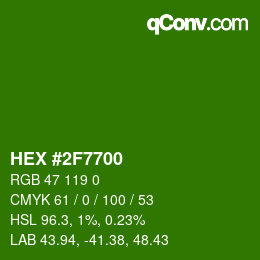 Color code: HEX #2F7700 | qconv.com