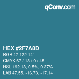 カラーコード: HEX #2F7A8D | qconv.com