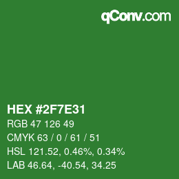 カラーコード: HEX #2F7E31 | qconv.com