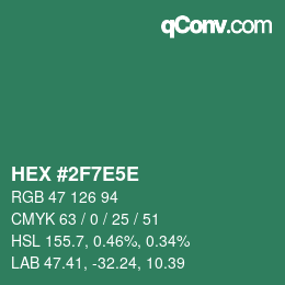 Code couleur: HEX #2F7E5E | qconv.com