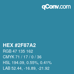 カラーコード: HEX #2F87A2 | qconv.com