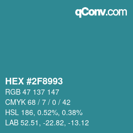 颜色代码: HEX #2F8993 | qconv.com