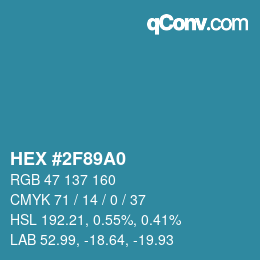 カラーコード: HEX #2F89A0 | qconv.com
