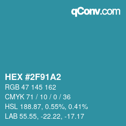カラーコード: HEX #2F91A2 | qconv.com