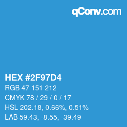 カラーコード: HEX #2F97D4 | qconv.com
