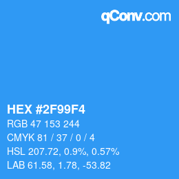 カラーコード: HEX #2F99F4 | qconv.com