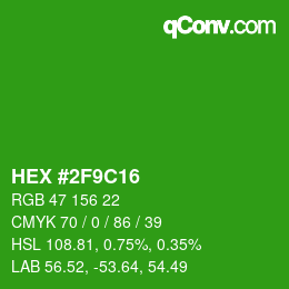 カラーコード: HEX #2F9C16 | qconv.com