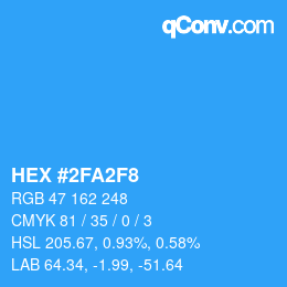 カラーコード: HEX #2FA2F8 | qconv.com