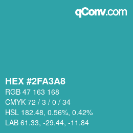 Color code: HEX #2FA3A8 | qconv.com
